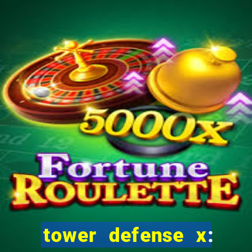 tower defense x: beta codes